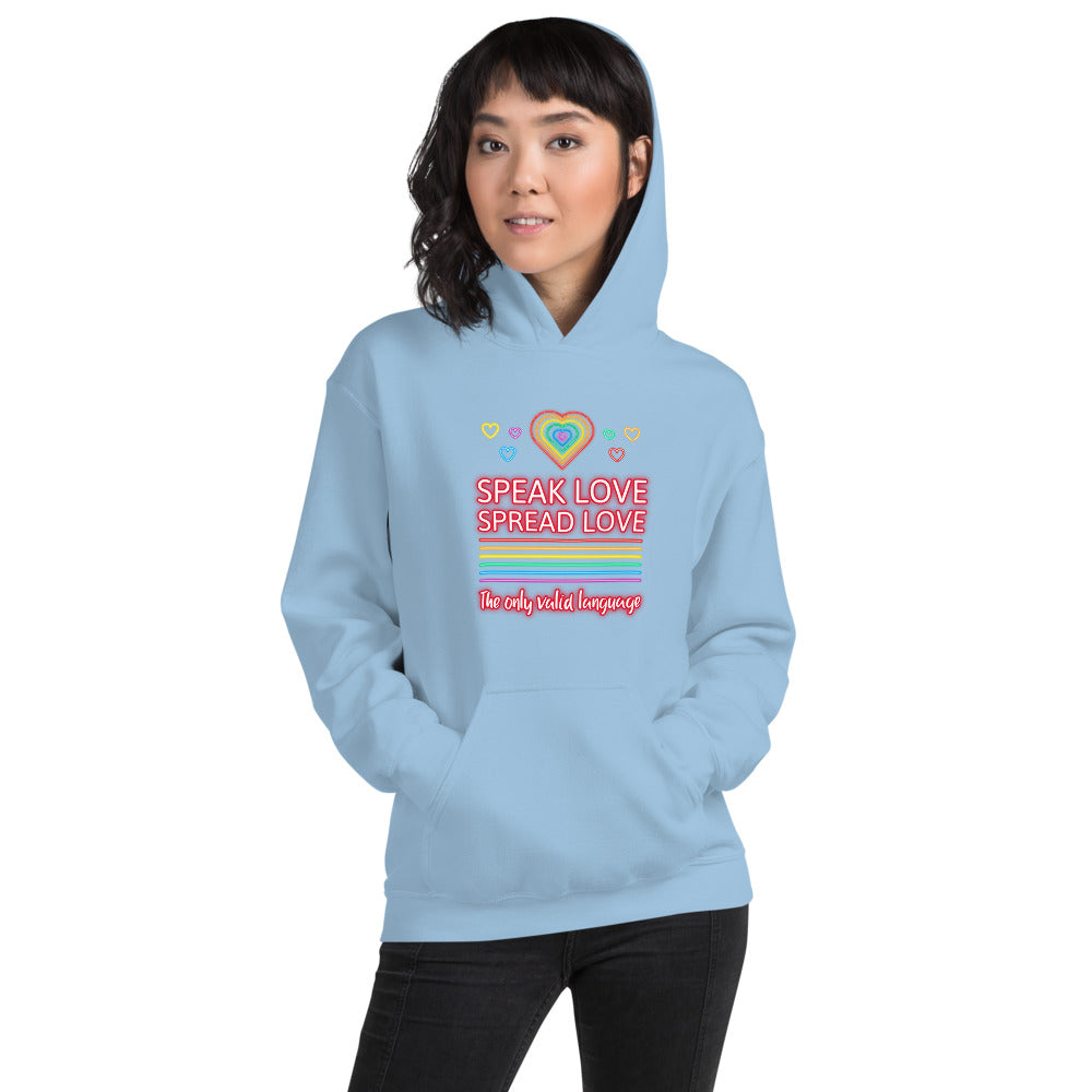 Speak and Spread Love Unisex Hoodie