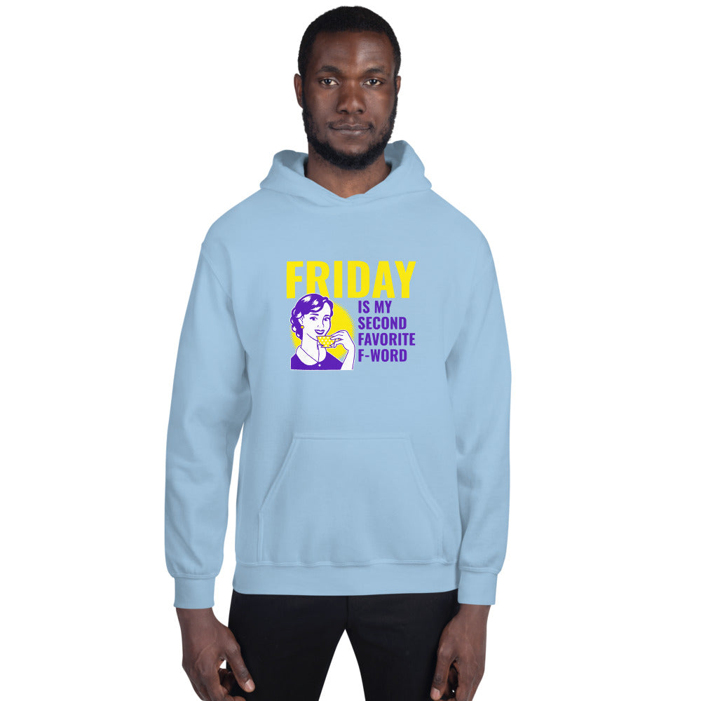 Friday is my second love Unisex Hoodie