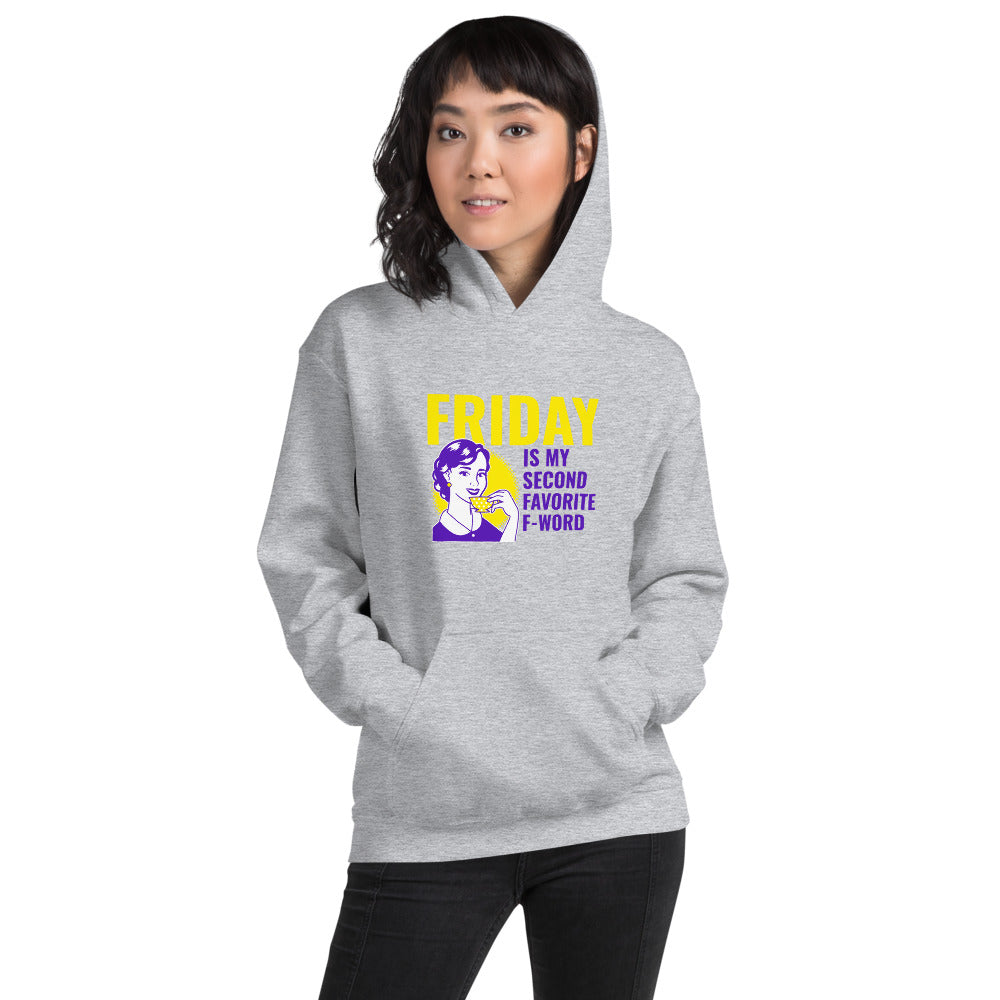 Friday is my second love Unisex Hoodie